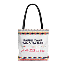 Load image into Gallery viewer, PAPPU YAAR Tote Bag