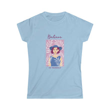 Load image into Gallery viewer, Believe in yourself tee