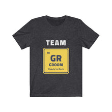 Load image into Gallery viewer, Team Groom Tee