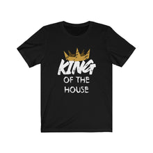 Load image into Gallery viewer, King of The House Tee