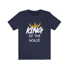 Load image into Gallery viewer, King of The House Tee