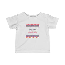 Load image into Gallery viewer, Pappu Yaar Taang na ker Infant Tee