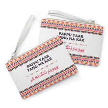 Load image into Gallery viewer, Pappu Yaar Clutch Bag
