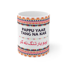 Load image into Gallery viewer, Pappu Yaar Ceramic Mug