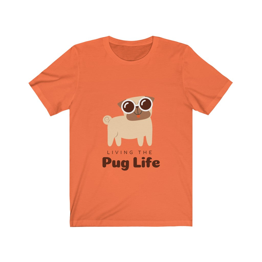 Pug Life Tee