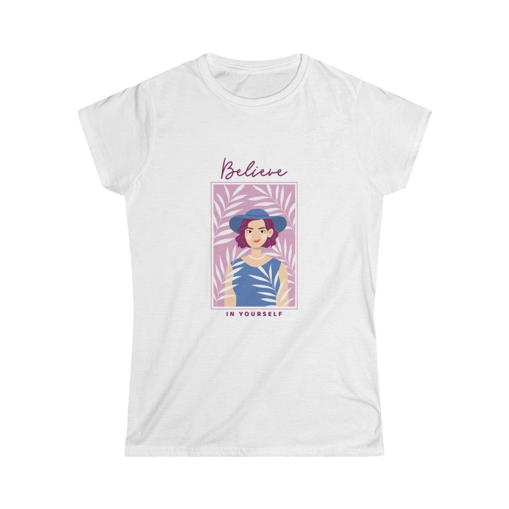 Believe in yourself tee