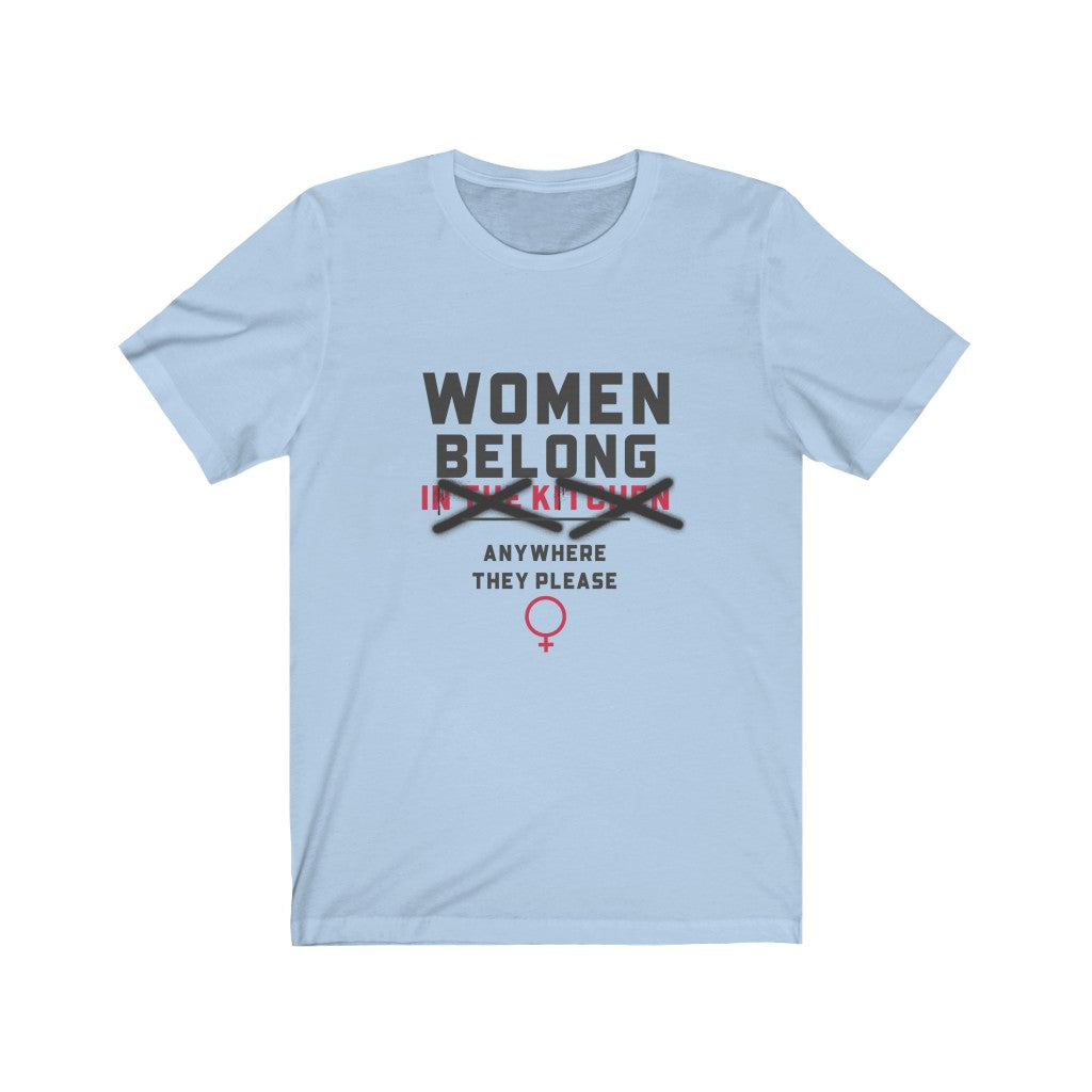 Women Belong Tee