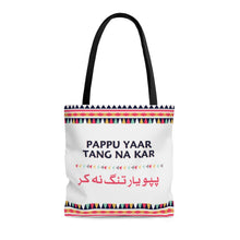 Load image into Gallery viewer, PAPPU YAAR Tote Bag
